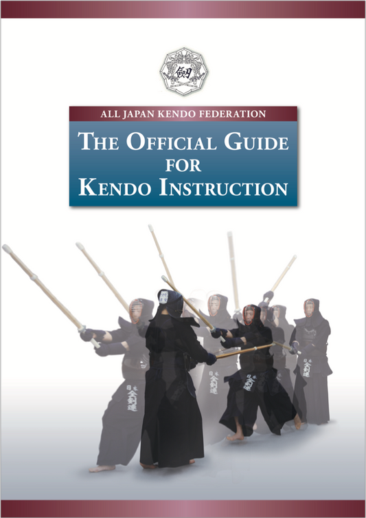 The Official Guide For Kendo Instruction [English]